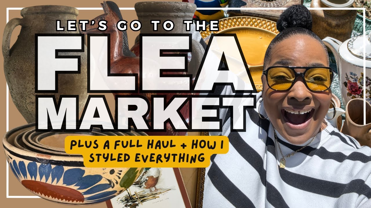 Let's Go To The Flea Market + Full Haul and How To Style