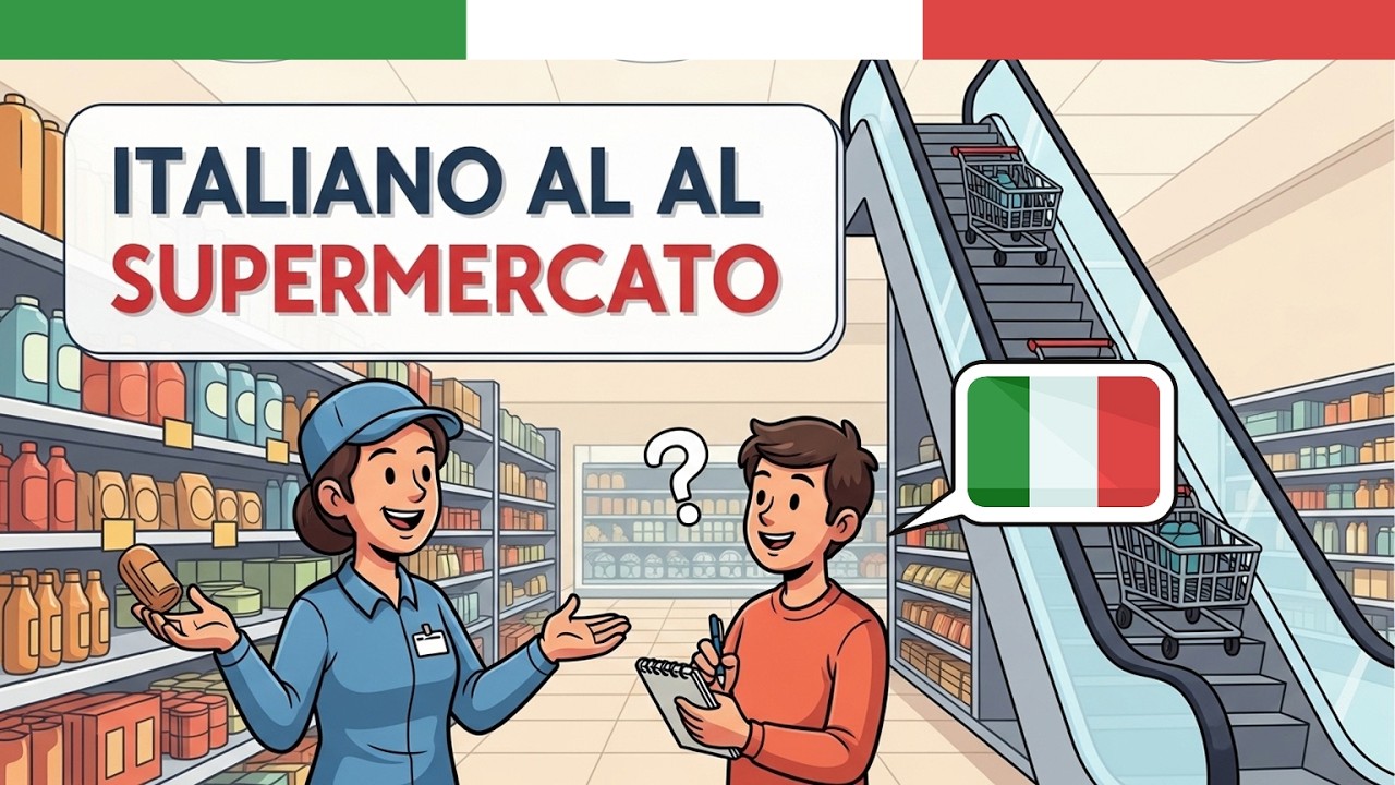 Italiano Pratico Podcast: Al Supermercato in Italia: Chiedere Dove Si Trovano le Cose 🛒