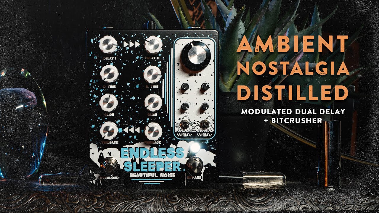 Beautiful Noise Effects Endless Sleeper II Demo