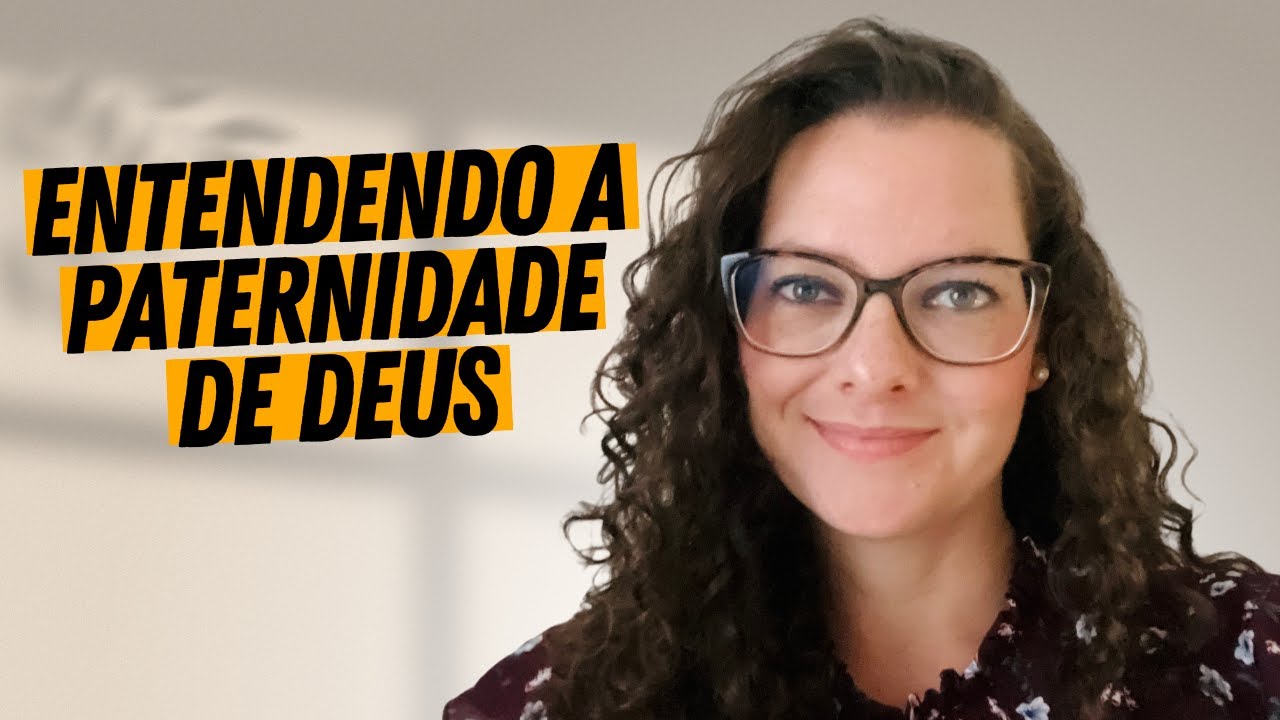 A PATERNIDADE DE DEUS | VENDO DEUS COMO (SEU) PAI | Tai Trindade #paternidadededeus