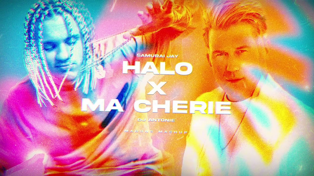 HALO X MA CHÉRIE - Samurai Jay, DJ Antoine (Marons Mashup) #tiktok
