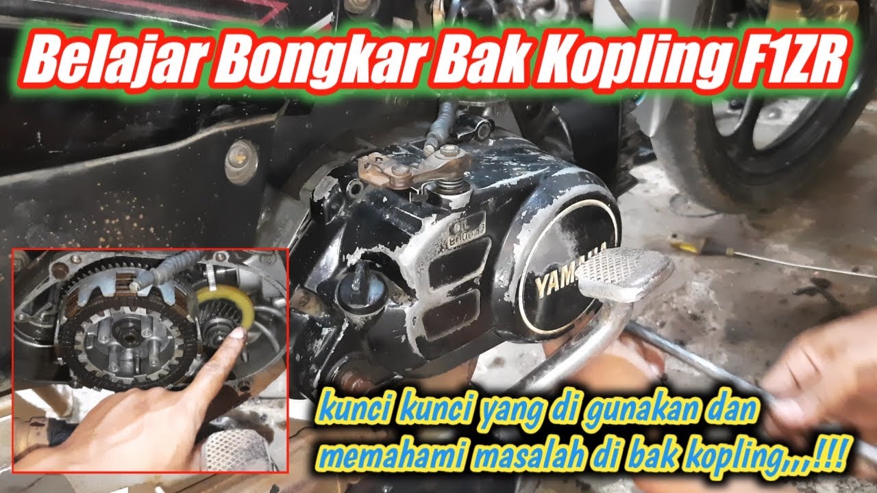 Bongkar bak kopling F1ZR full clutch || cek semua masalahnya