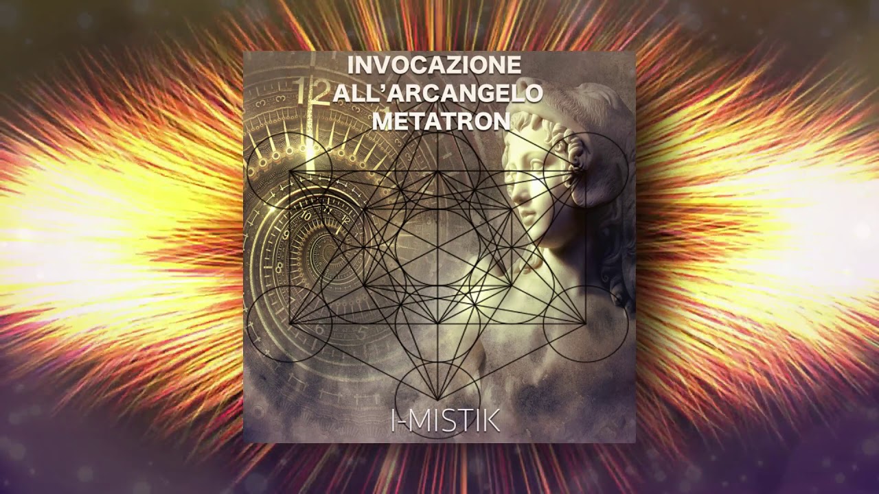 Invocazione all'arcangelo Metatron per il risveglio spirituale