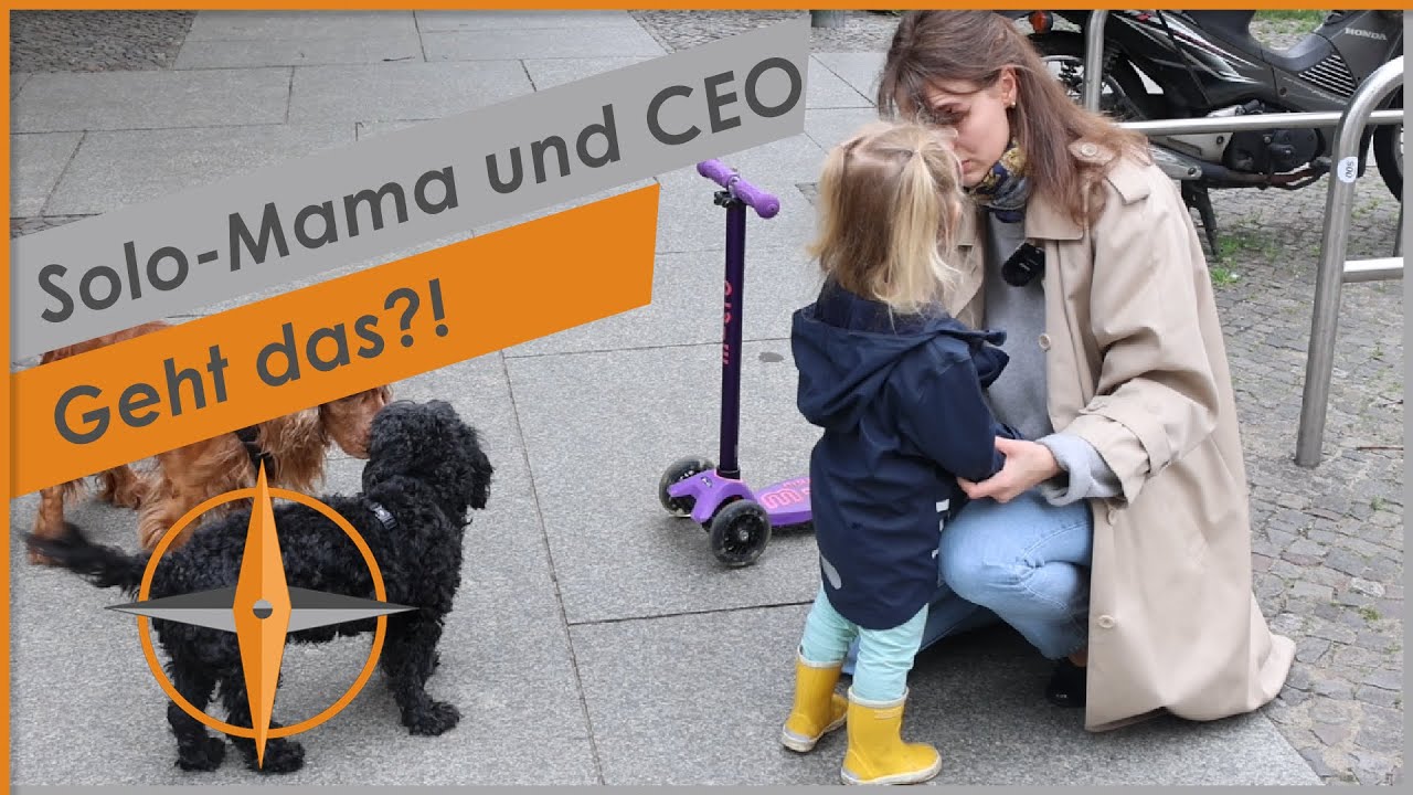 Solo-Mama und CEO – Geht das?