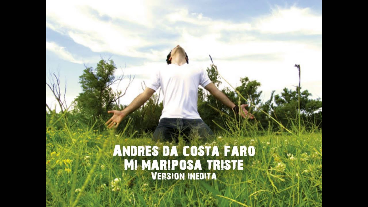 Mi mariposa triste ( Versión Inédita)