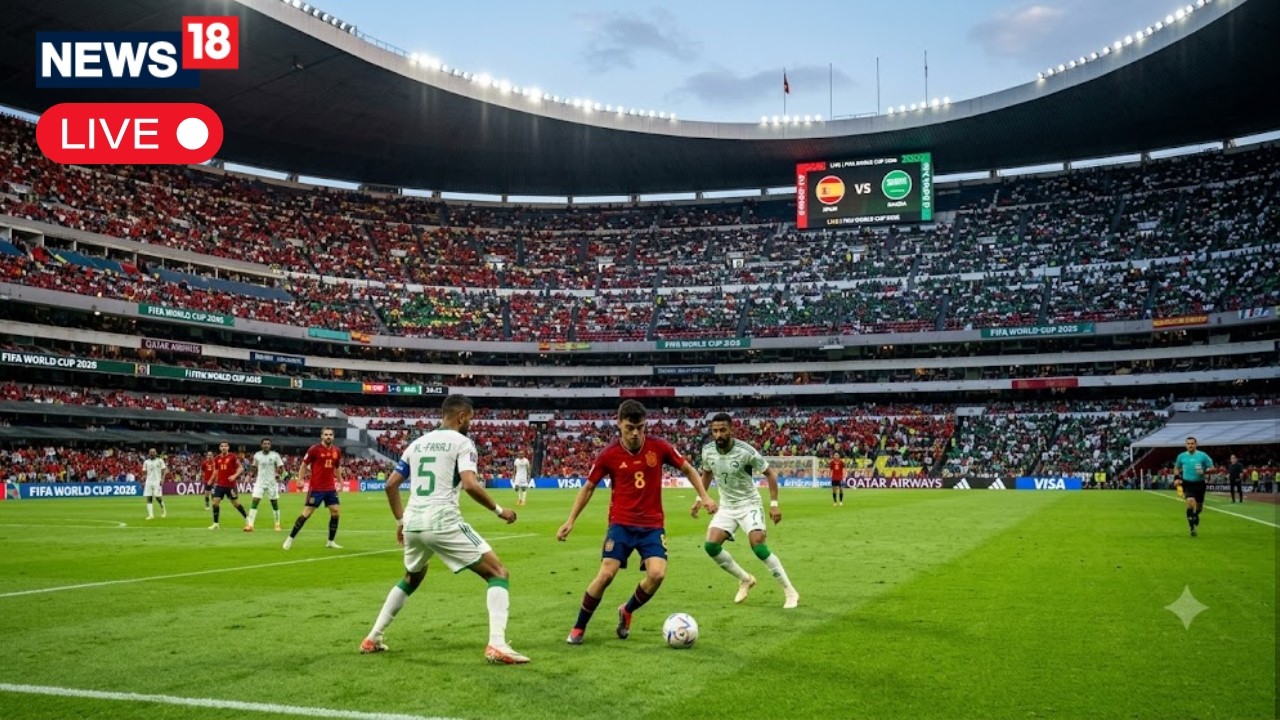 FIFA WORLD CUP 2026 LIVE | Spain Vs Saudi Arabia | Pedri, Gavi, Lamine Yamal, Ferran Torres | N18G