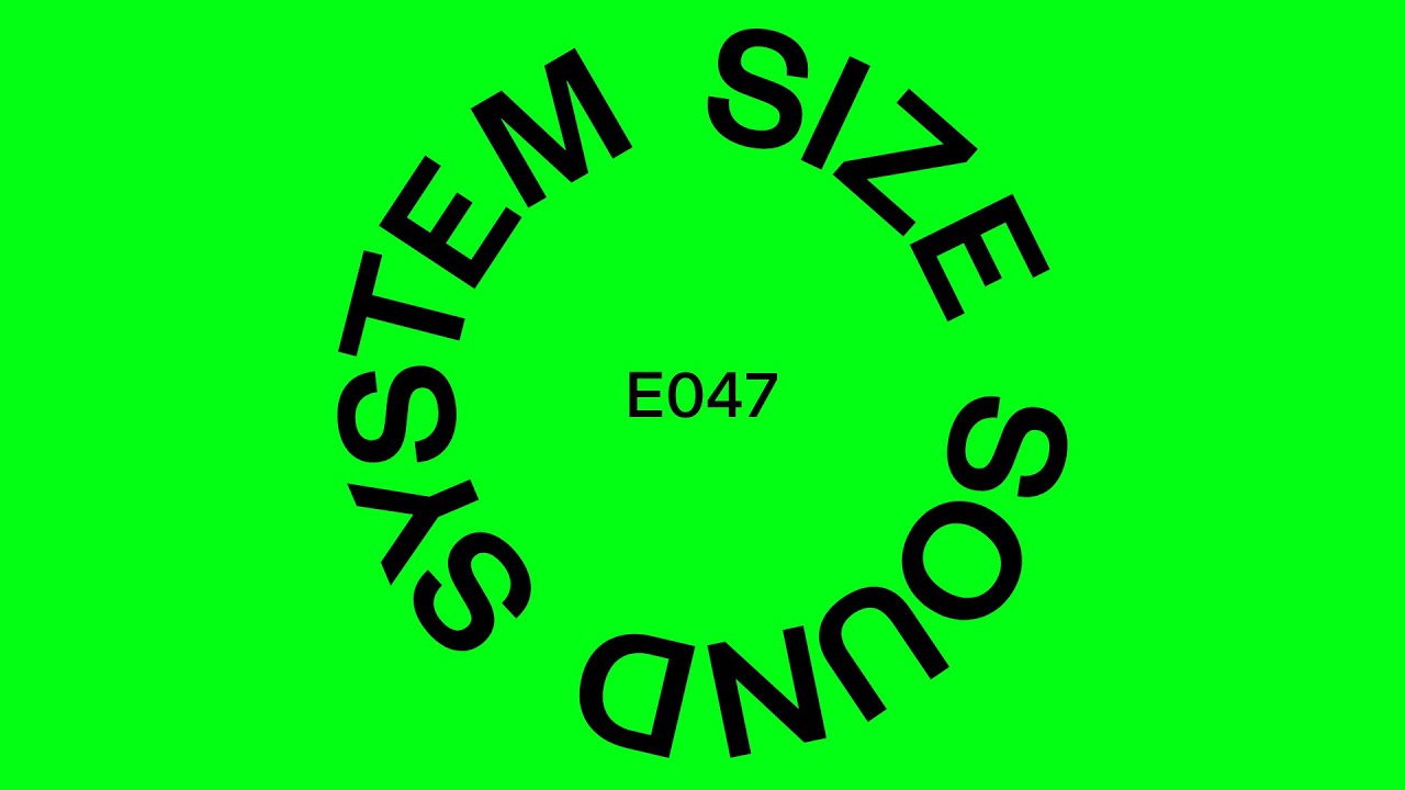 SIZE SOUND SYSTEM 047 - With AN21