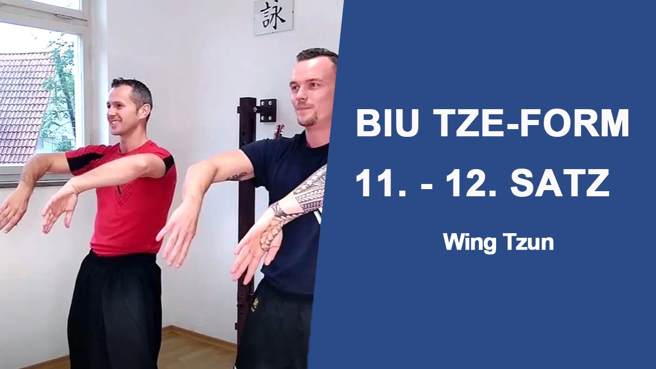 Biu Tze-Form 11. - 12. Satz lernen Wing Tsun Kampfkunst mit Sifu Sergej