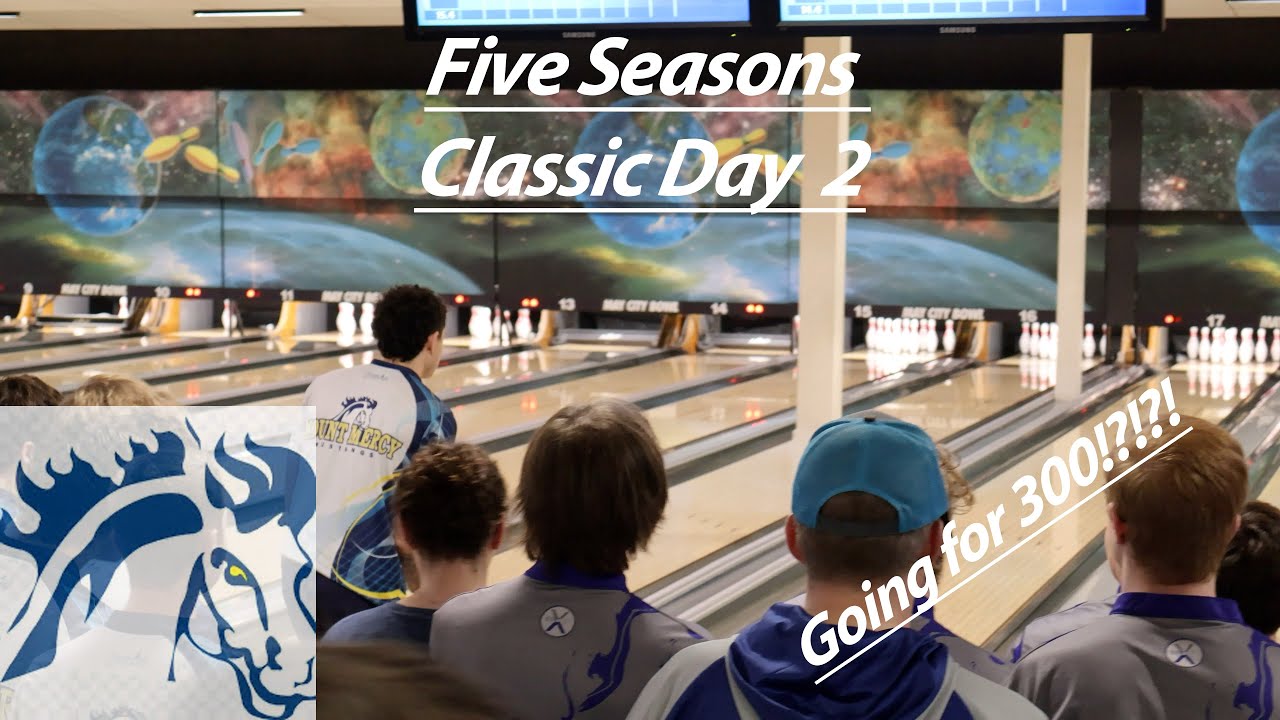 Day 2 Five Seasons Classic!! (Baker 300?!?)