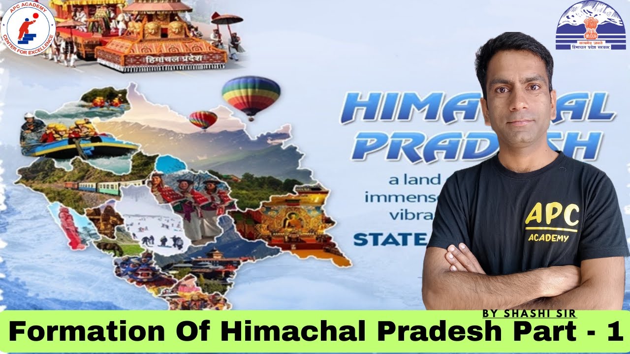 हिमाचल प्रदेश का गठन | CHIEF COMMISSIONER PROVINCE | PART C STATE | #apcacademy #pgt2023 #tgt #hpgk