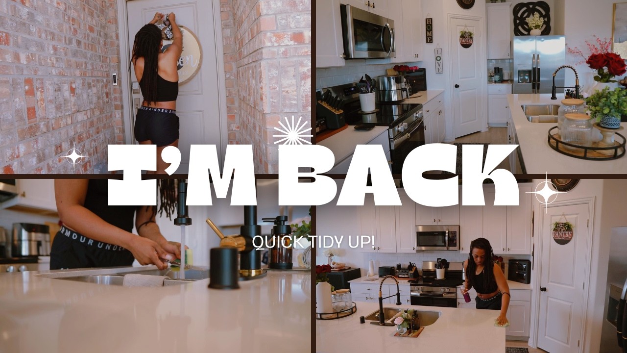 I'M FINALLY BACK/CLEANING MOTIVATION/QUICK TIDY UP!