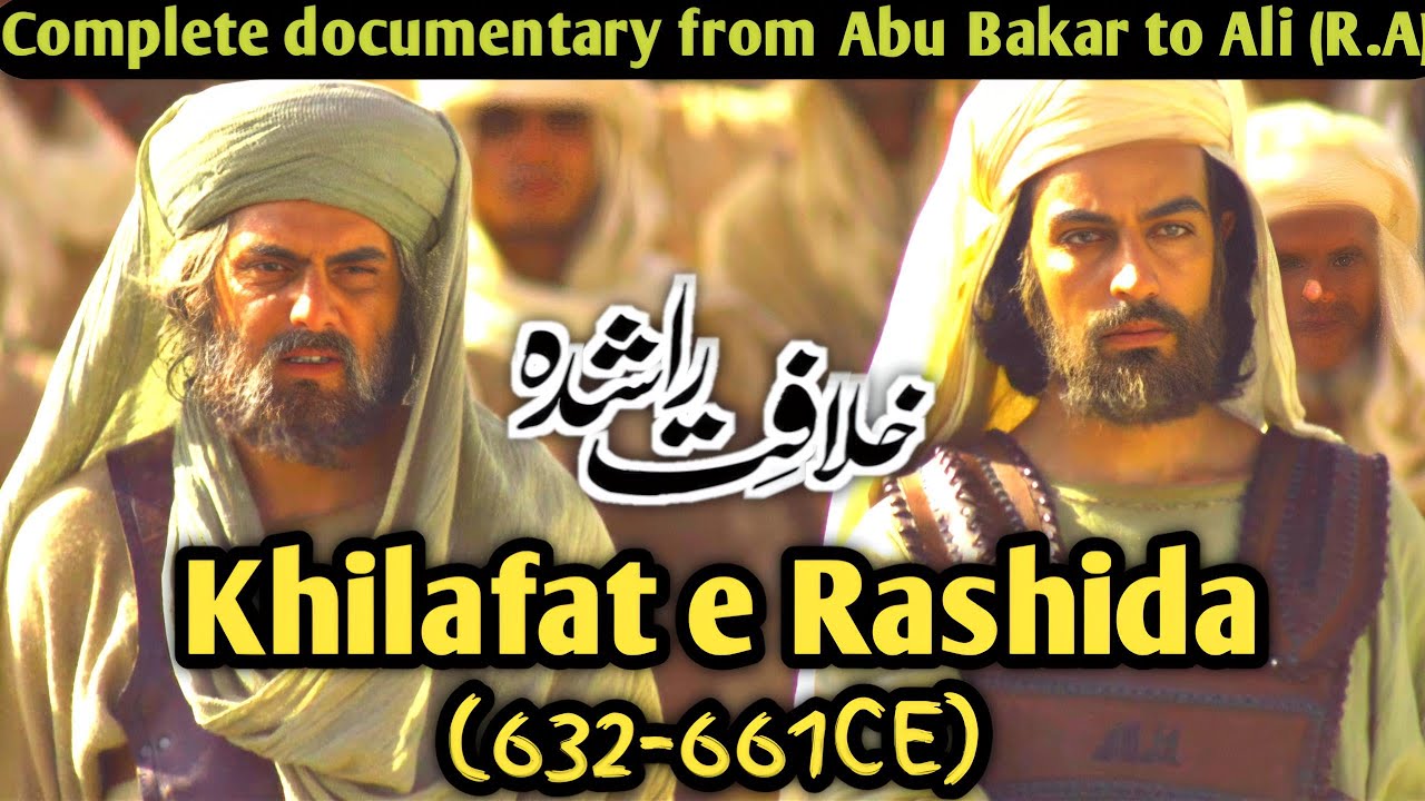 The Golden Era of Islam | Khilafat e Rashida Complete Story (632–661 CE)