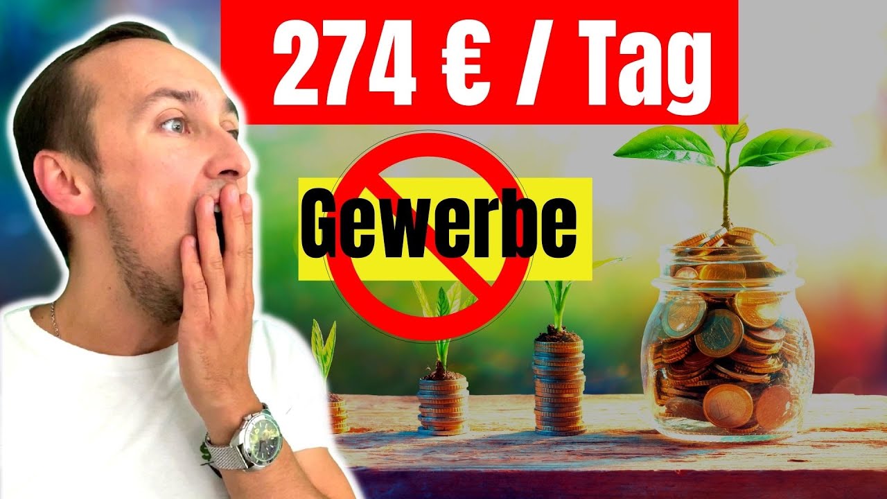&Uuml;ber 274 &euro; t&auml;glich OHNE Gewerbe und OHNE Startkapital! So kannst du online Geld verdienen!