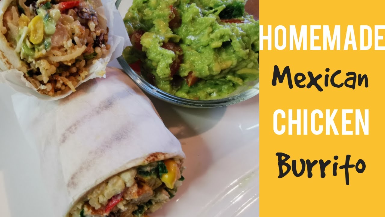 Easy Mexican Chicken Burrito Recipe!