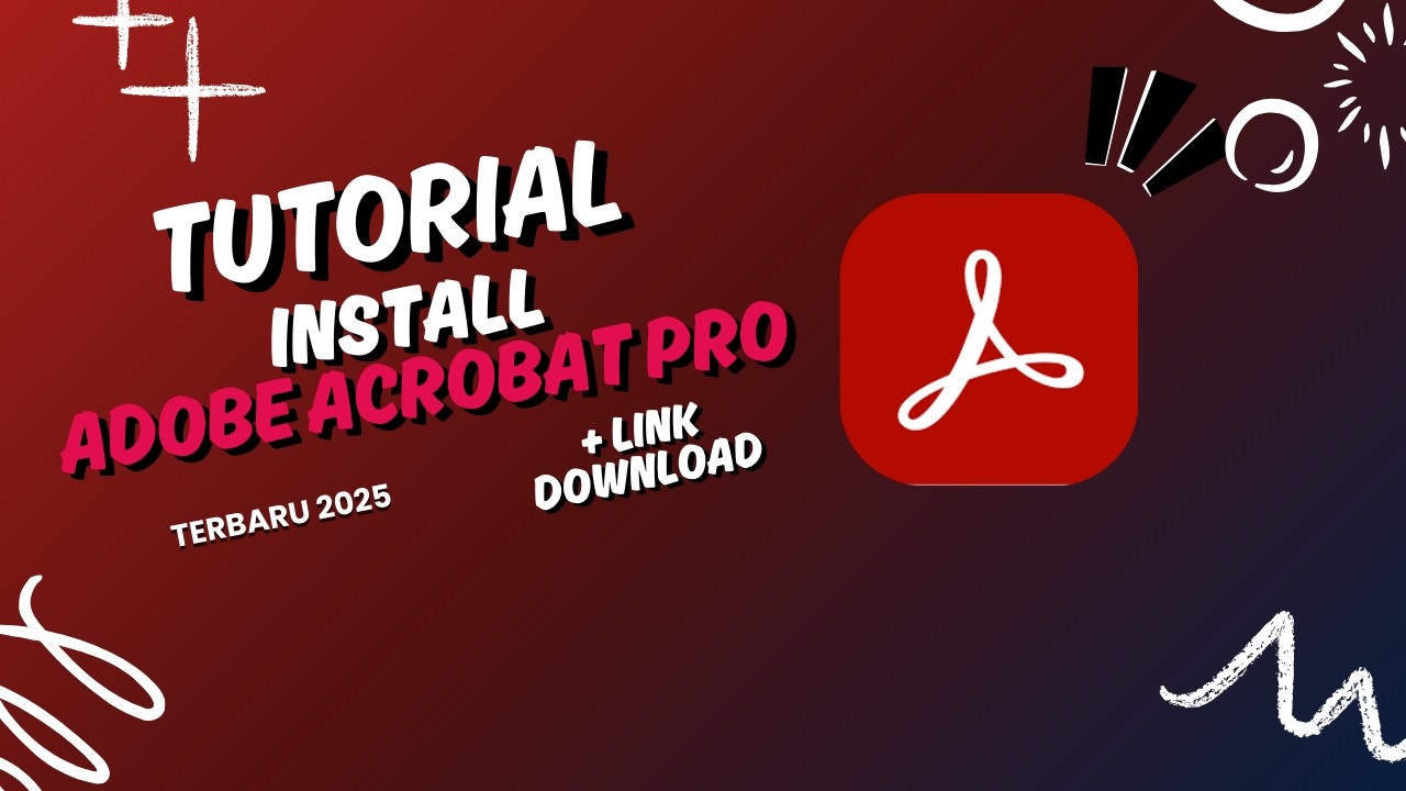 Cara Install Adobe Acrobat Pro 2025 di Windows 10/11 | Full Fitur & Work 100%