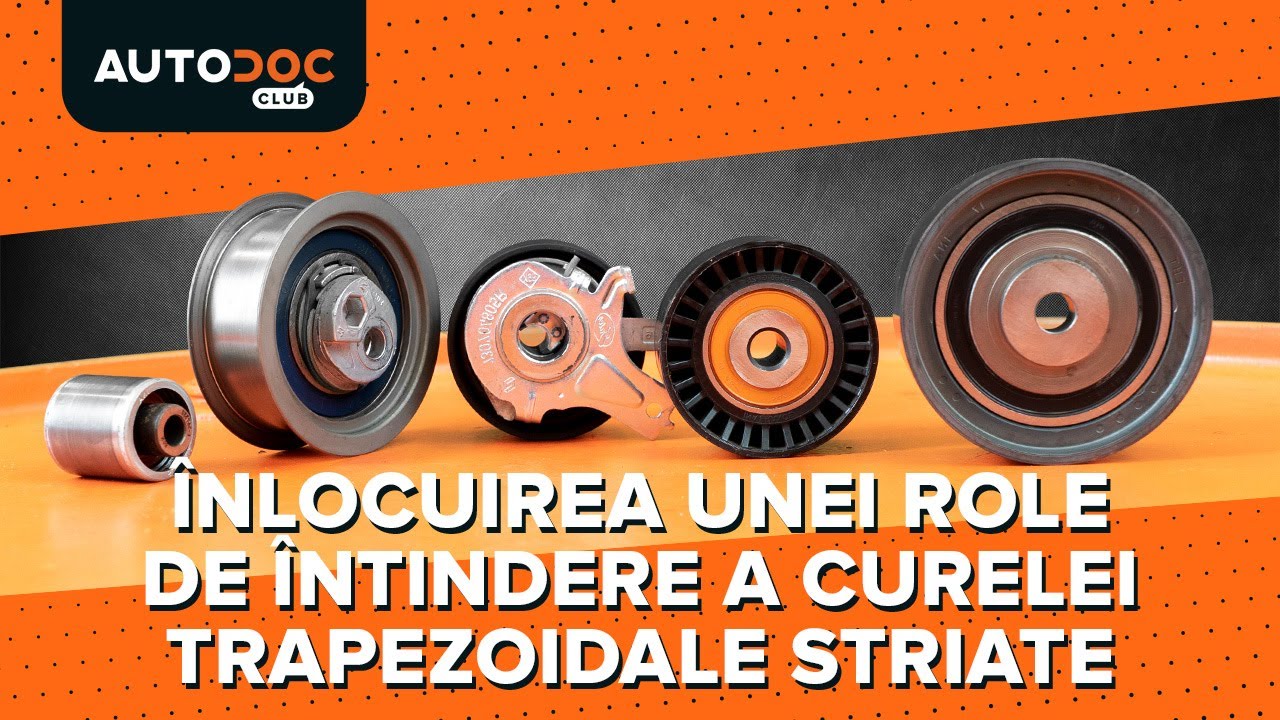 Cum să schimbați rola întinzătorului a curelei trapezoidale striate [TUTORIAL AUTODOC]