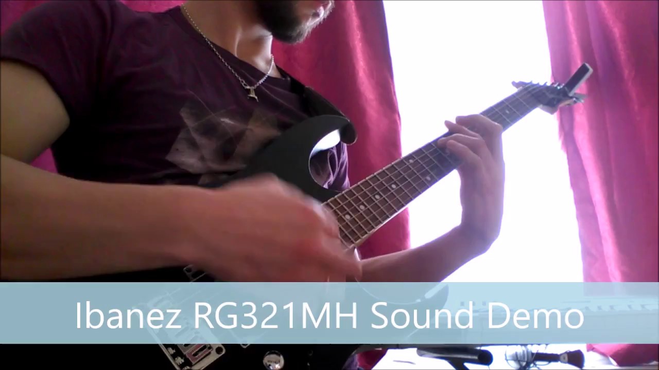 Ibanez RG321MH Sound Demo