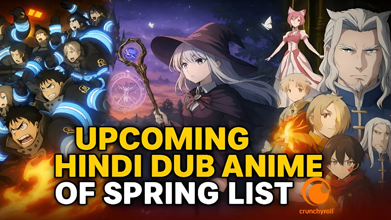 Upcoming Hindi Dub Anime Of Spring 2025| New Hindi Dubbed Anime Release date| Crunchyroll