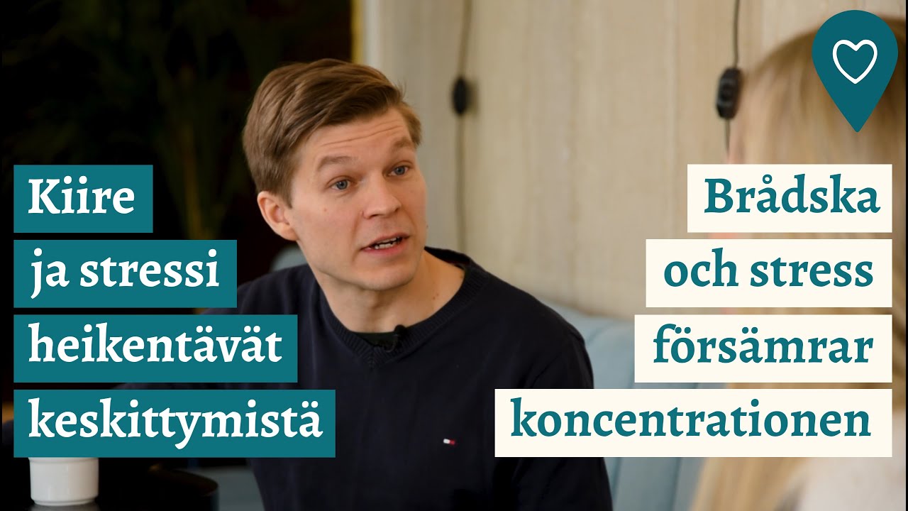Asiantuntijat kertovat - Kiire ja stressi heikent&auml;v&auml;t keskittymist&auml;