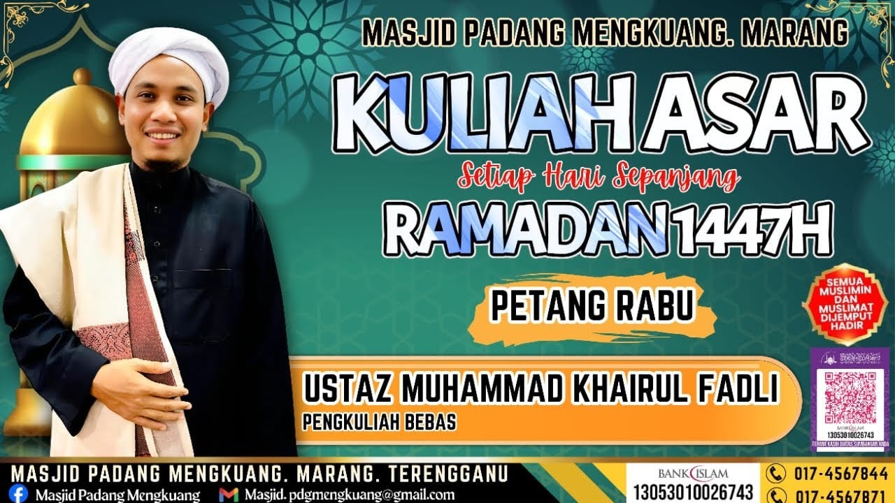 📌25.2.2026. RABU. KULIAH ASAR.OLEH AF USTAZ MOHD KHAIRUL FADHLI BIN MUHAMMAD 