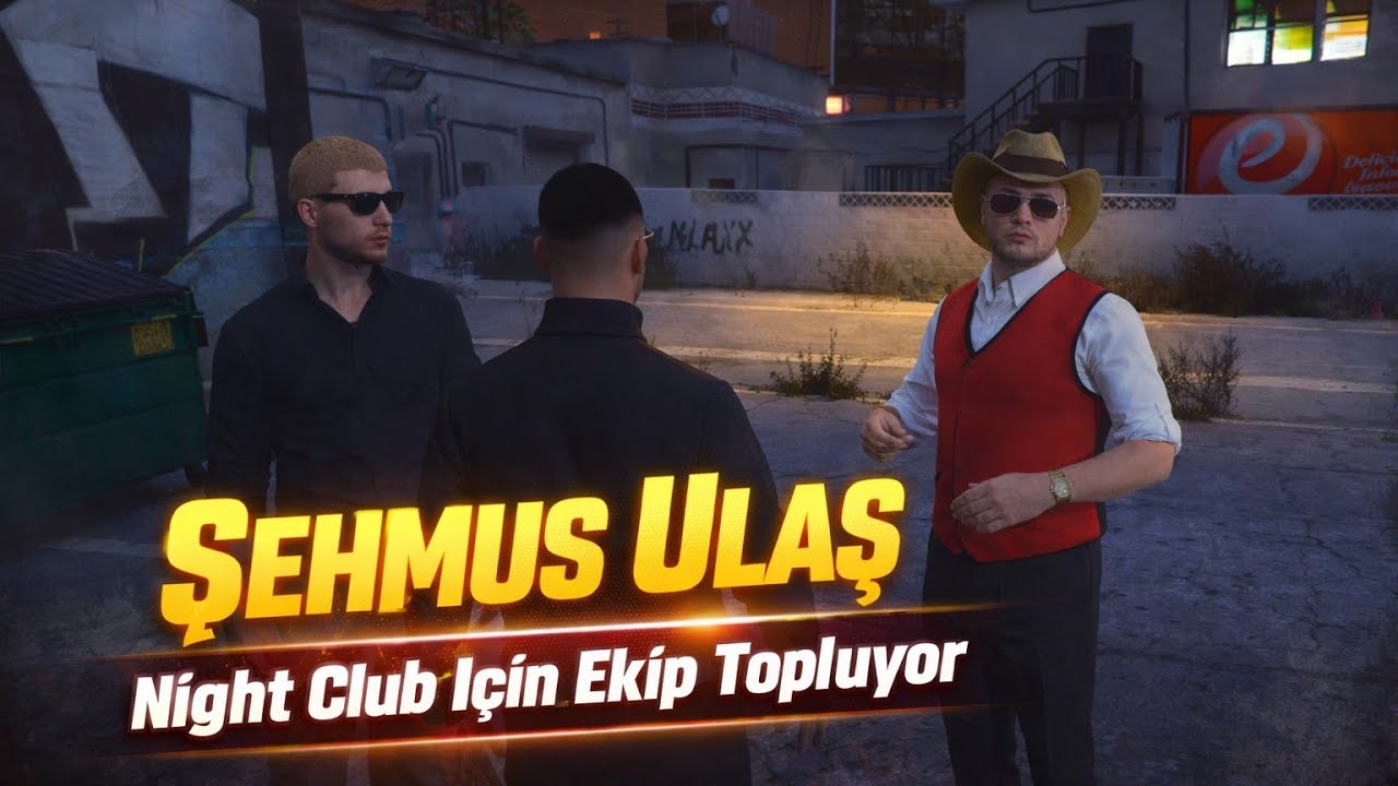 Şehmus Ulaş | Night Clup İçin Ekip Topluyor Knglrp 
