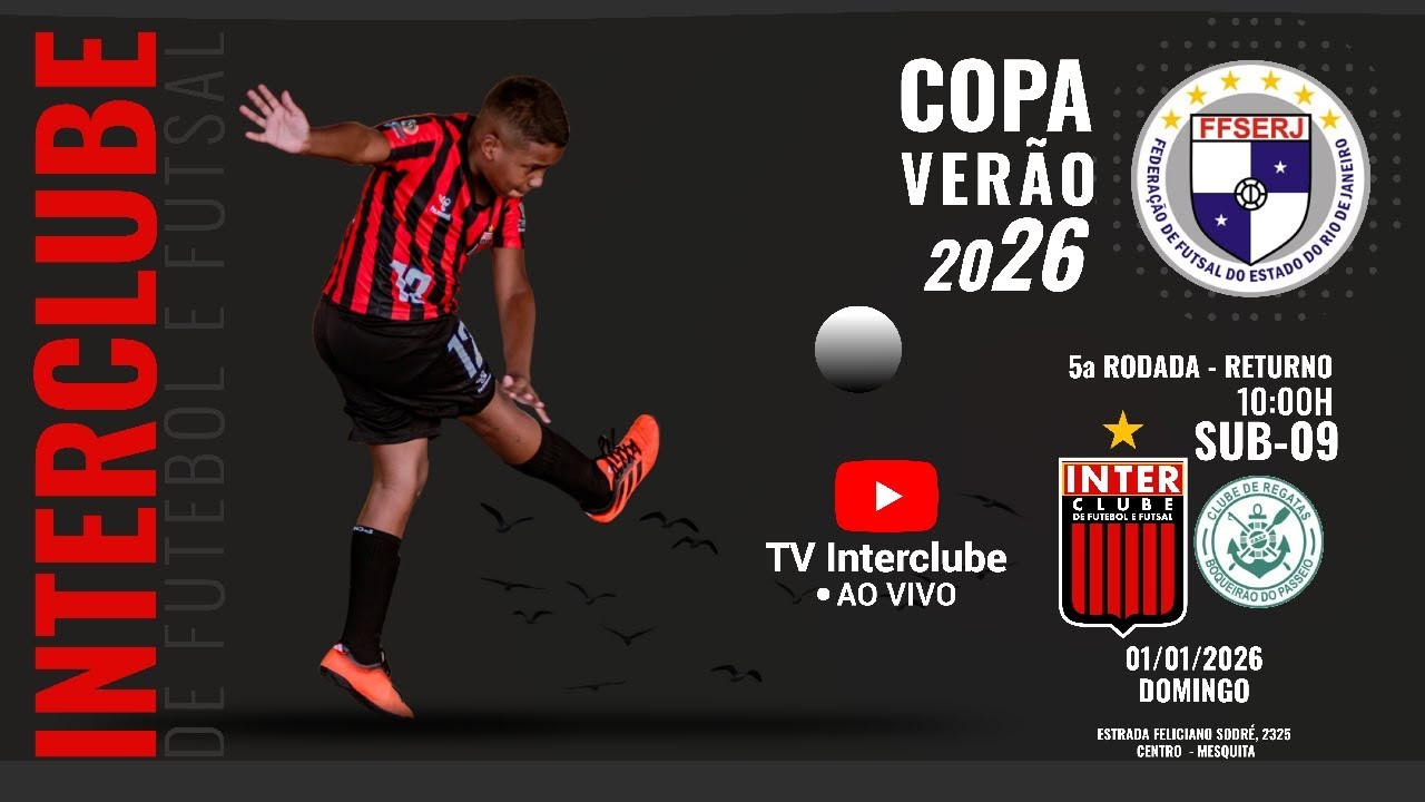 🔴⚫️ AO VIVO 10:00H - INTERCLUBE x C.R BOQUEIRÃO | SUB 09 - COPA VERÃO FFSERJ 2026
5 RODADA