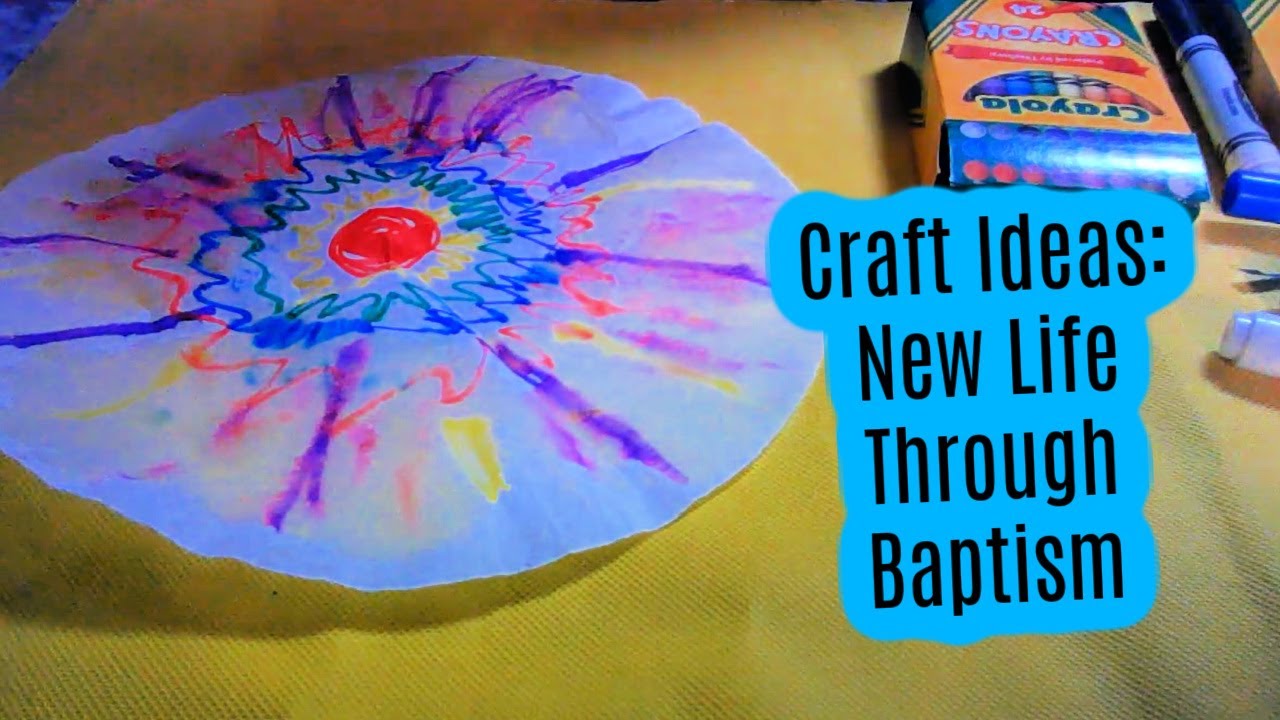 Sunday School Craft Ideas: New Life Through Baptism (Mark 1:4-11)