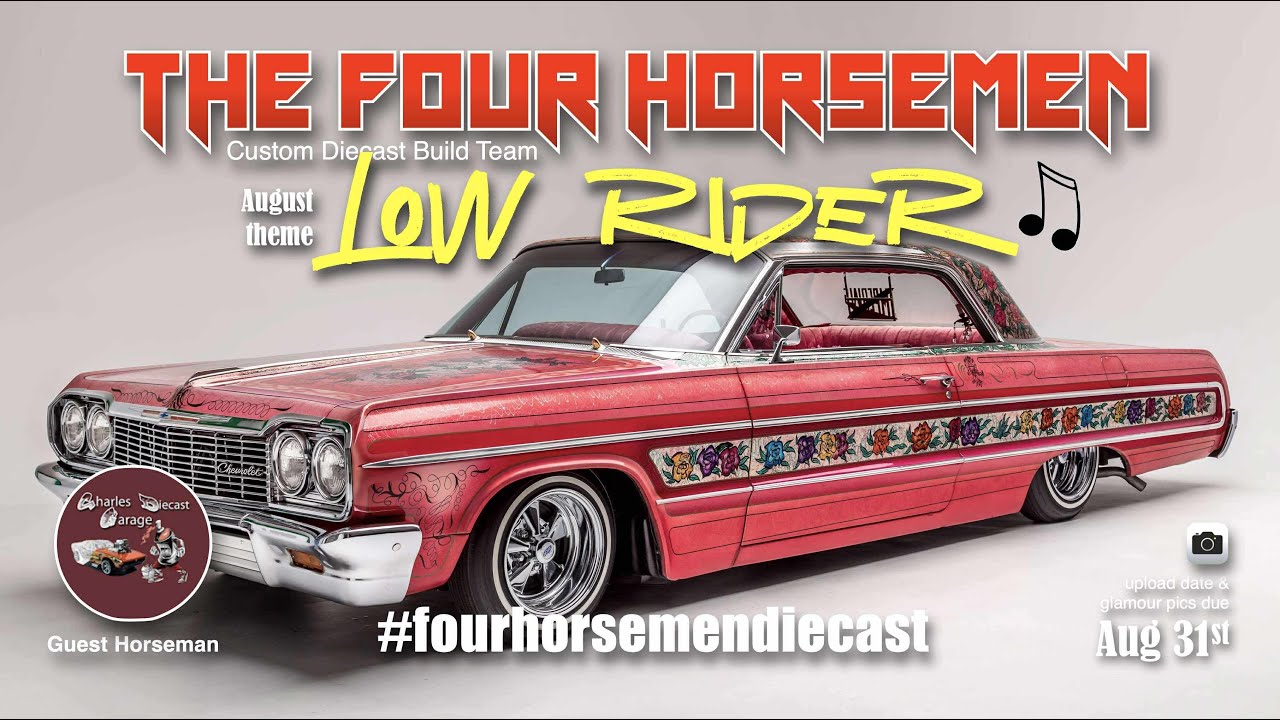 Four Horsemen Lowrider Theme August 2025 