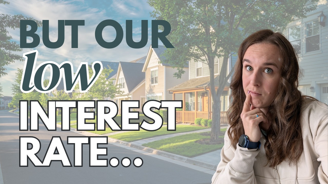Home Buying: What if I have a low interest rate?