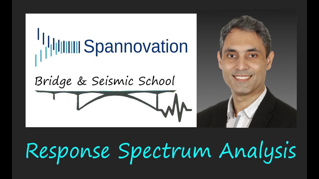 Response Spectrum Analysis (RSA) - Concept & Use
