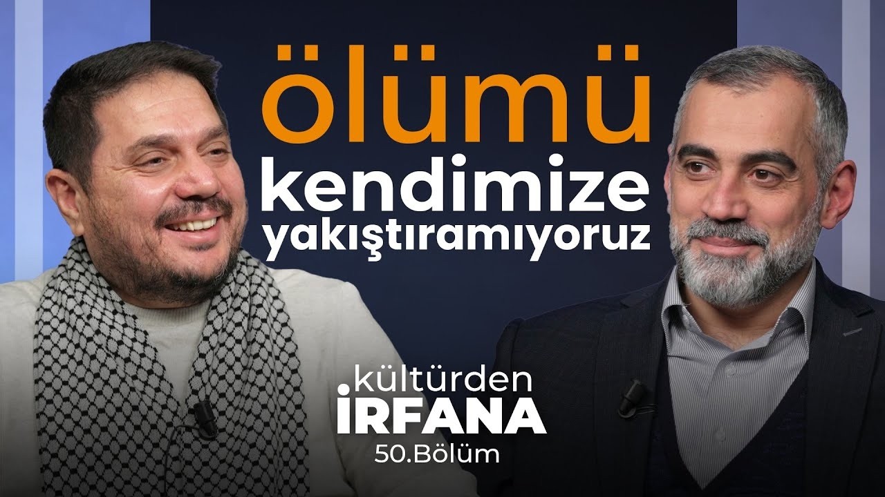 Ölümü Kendimize Yakıştıramıyoruz (Kültürden İrfana 50) - Abdurrahman Topbaş