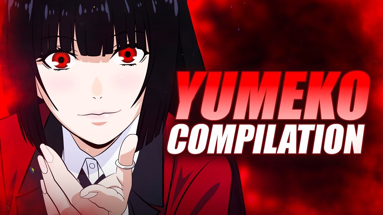Yumeko jabami compilation - kakegurui (dub)