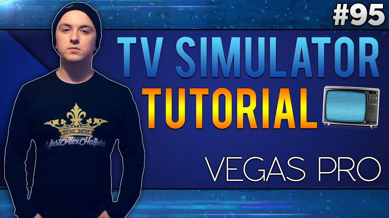 Sony Vegas Pro 13: How To Make A TV Simulator Effect - Tutorial #95
