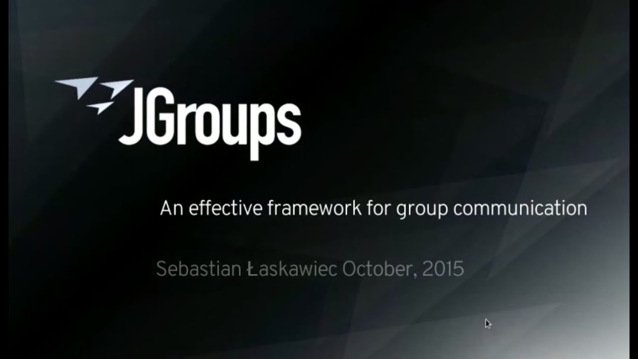JGroups - An effective framework for cluster communication