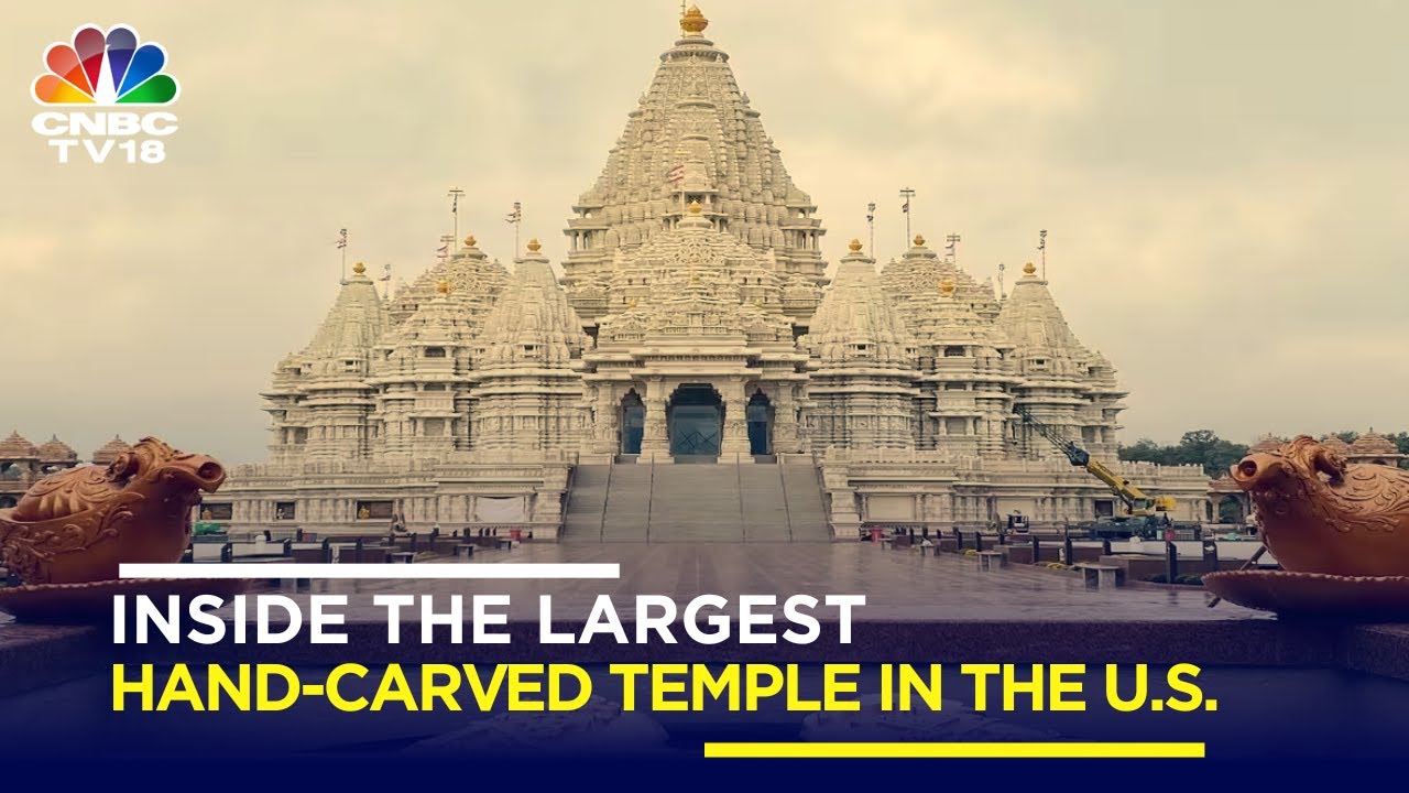 Take A Sneak Peek Into The Largest Hand-Carved Hindu Temple In The US | N18V | CNBC TV18