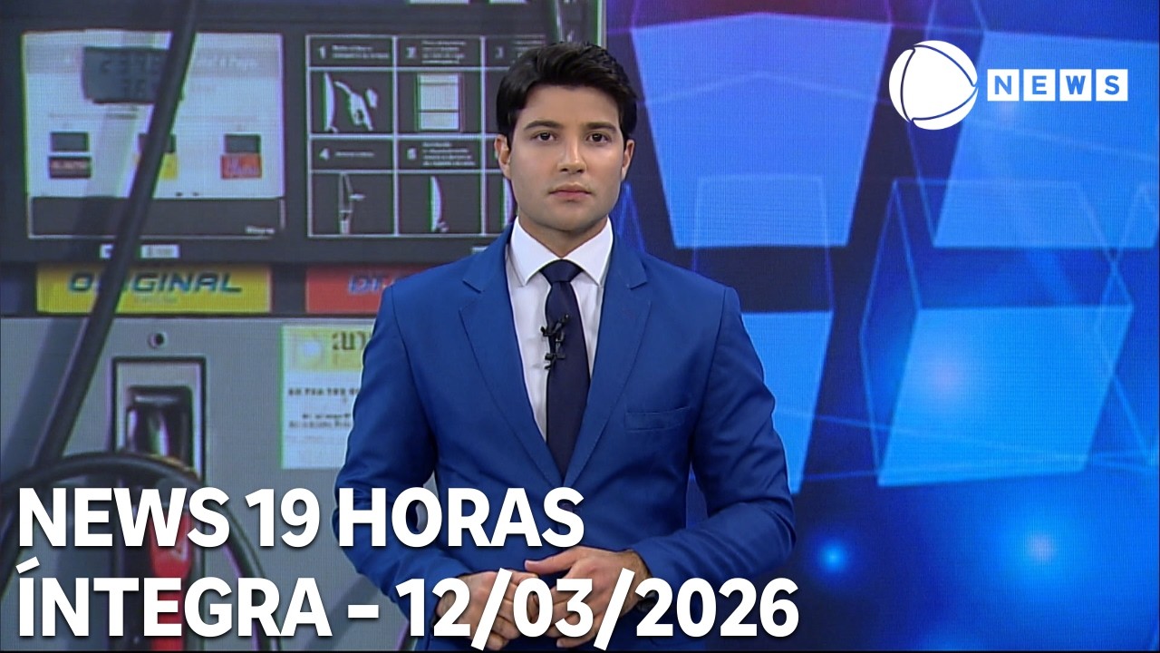 News 19 Horas - 12/03/2026