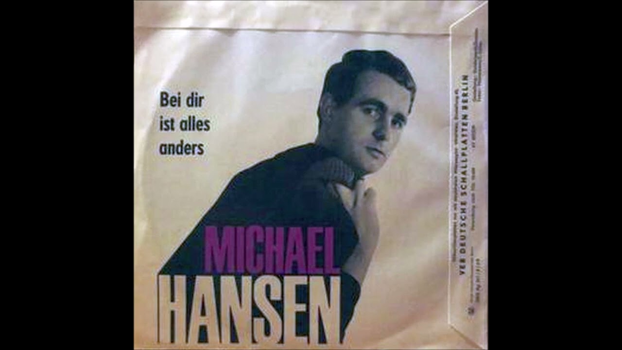 Michael Hansen  -  Bei dir ist alles anders  1968