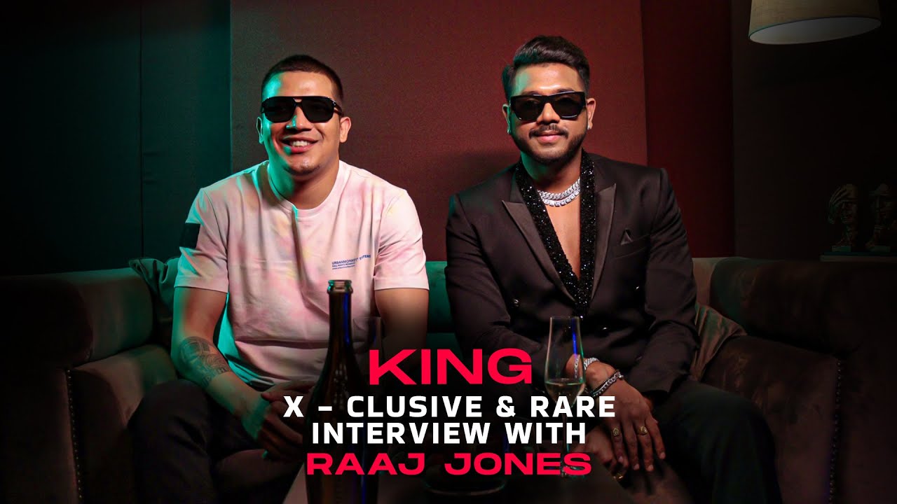 @King   - X - CLUSIVE & RARE INTERVIEW WITH RAAJ JONES