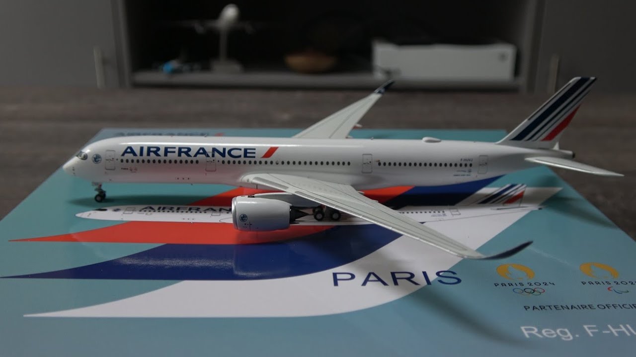 Fantastic Aviation400 Air France A350-900 Paris2024 Model Unboxing & Review
