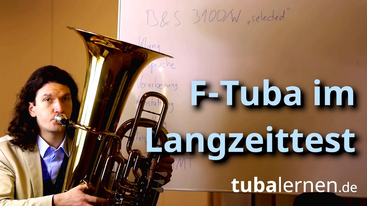 B&S 3100/W 'selected' | 2,5 Jahre F-Tuba 