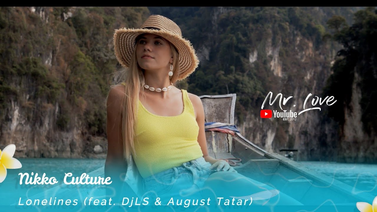 Nikko Culture - Lonelines (feat. DjLS & August Tatar)