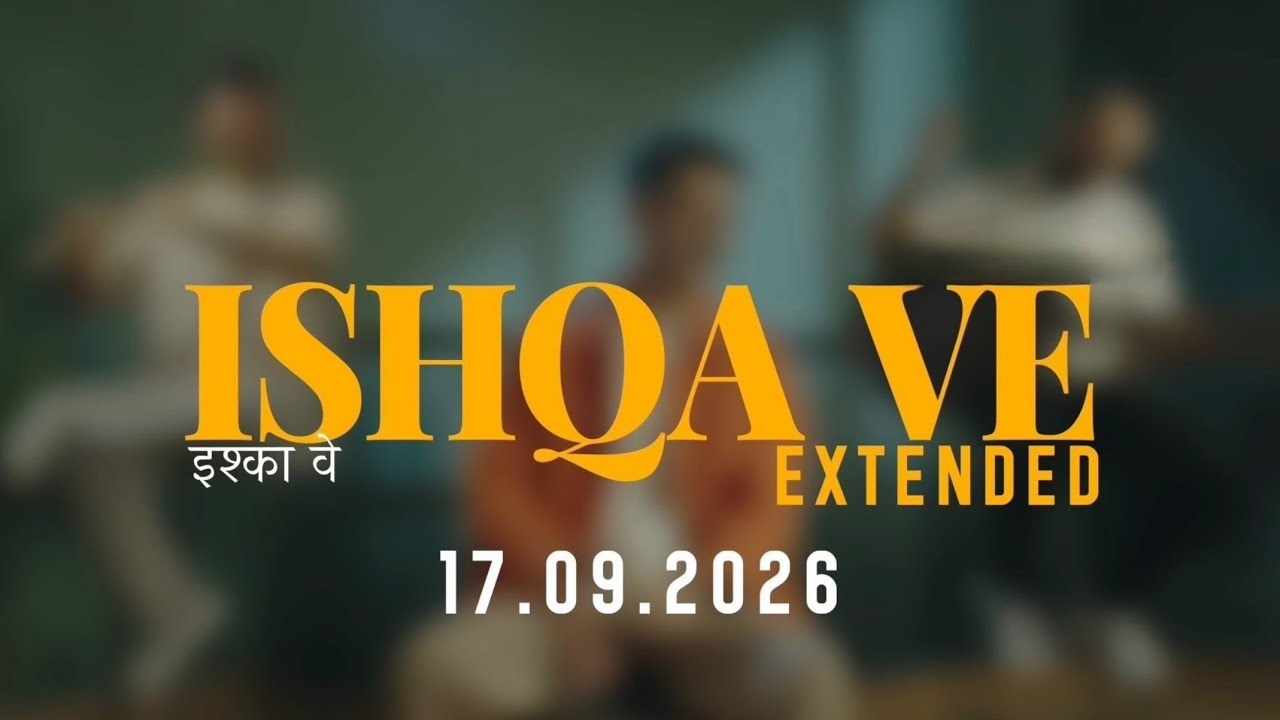 Ishqa Ve (extended) - Teaser | Zeeshan Ali | Sandeep Aulakh | Luke William | Kabir Khan