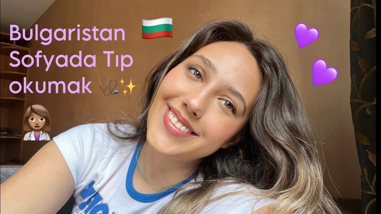 BULGARİSTAN SOFYA TIP OKUMAK | Soru-Cevap ✨👩🏽‍⚕️🩺