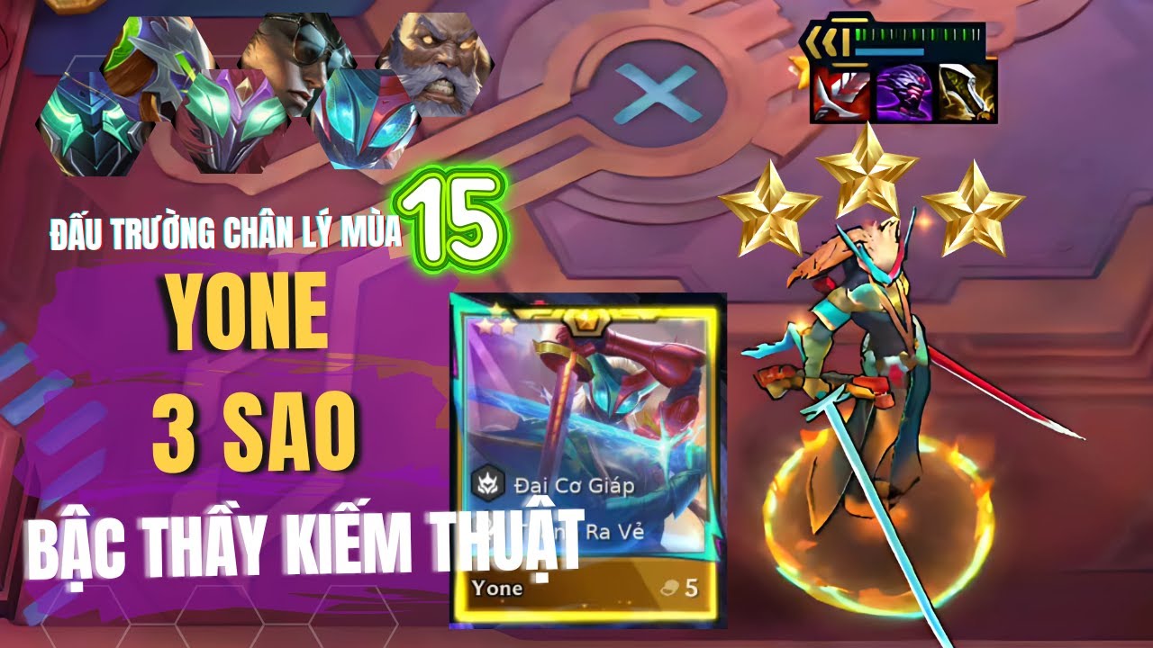 Đấu Trường Chân Lý Mobile - YONE 3 Sao  ⭐ ⭐ ⭐ Kiếm Pháp Vượt Không Gian