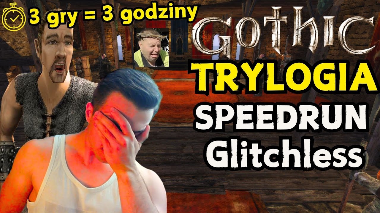 TRYLOGIA GOTHIC - Speedrun Glitchless 🔴 Nie mam już siły do tej k zabugowanej