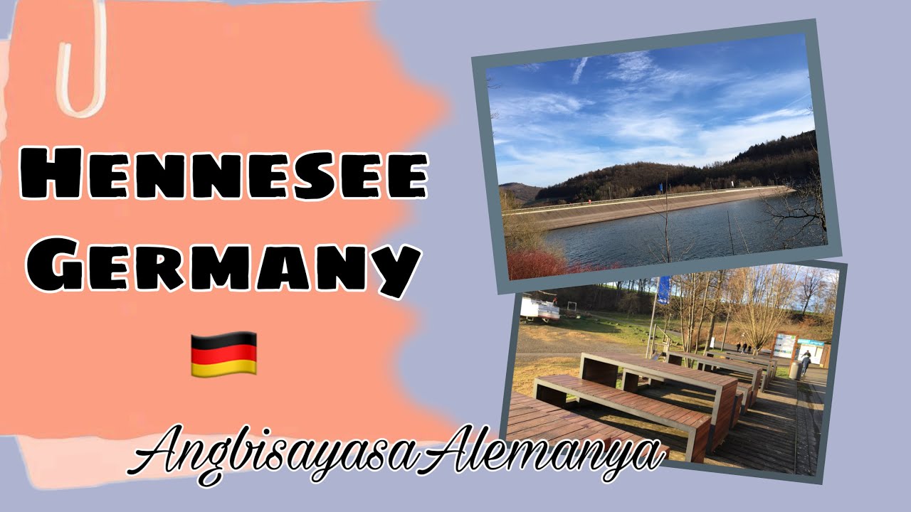 Hennesee Germany || AngbisayasaAlemanya My Travel