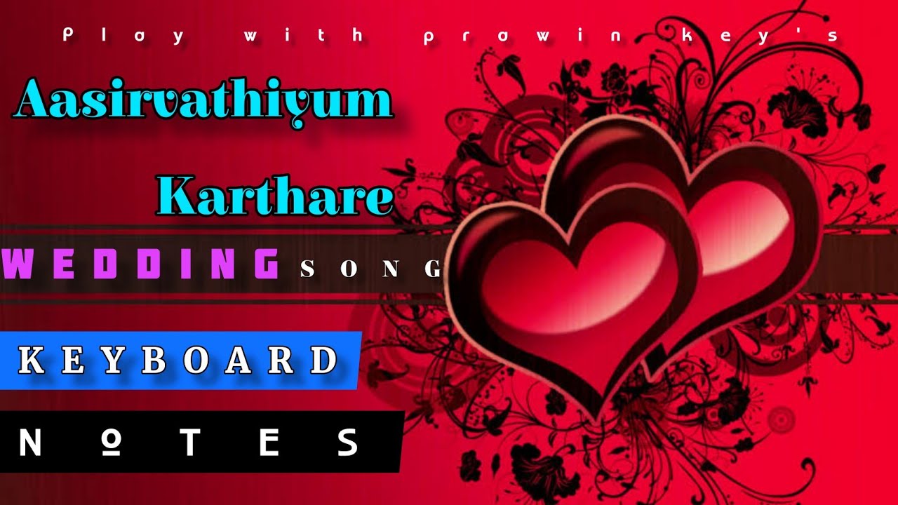 Aasirvathiyum Karthare || Keyboard Notes || Play With Prawin Key's || Wedding Song Keyboard Notes