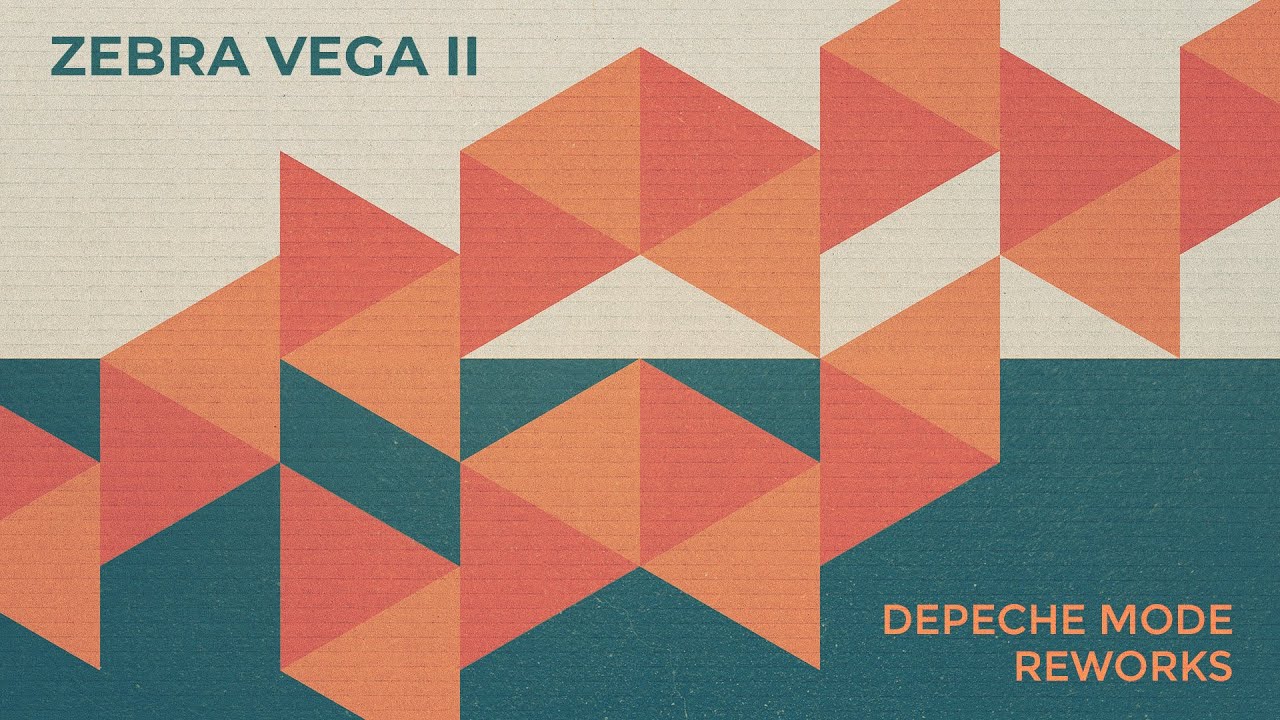 Zebra Vega II Depeche Mode Reworks