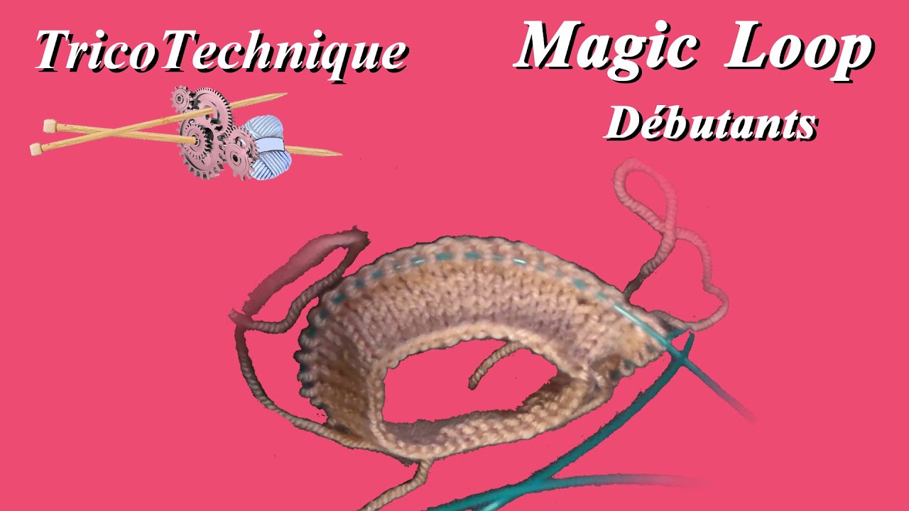 Magic Loop : niveau débutant