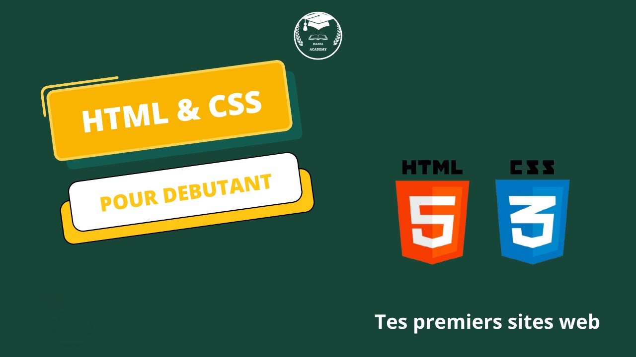Apprendre le HTML et CSS pour les Débutants : Guide Complet (Premiers Pas)